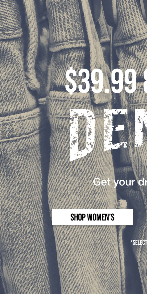 $39.99 & Under Denim Shop Women's