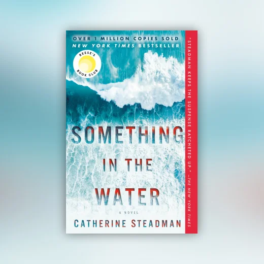 Something in the Water