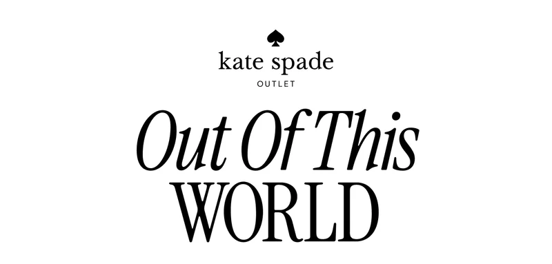 kate spade  Out Of This  WORLD