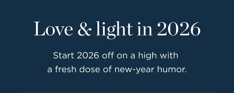 Love & Light in 2026