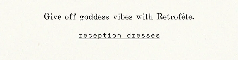 reception dresses