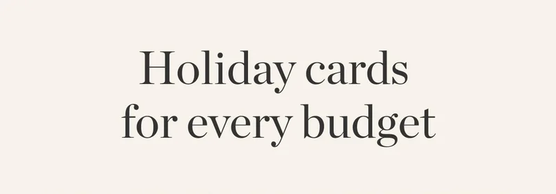 Holiday Cards for Every Budget