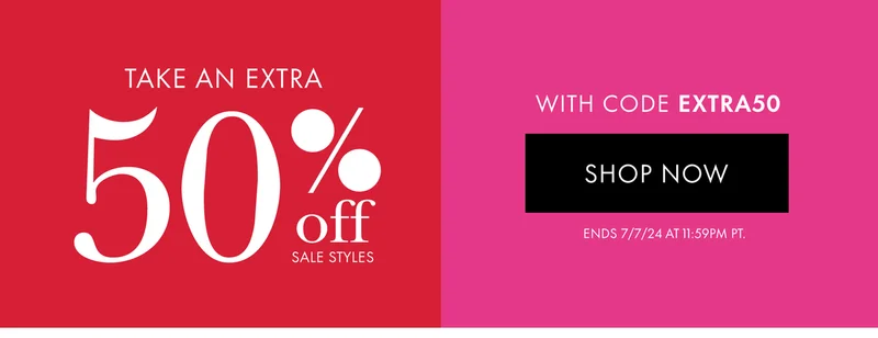 Take an extra 50% off sale styles
