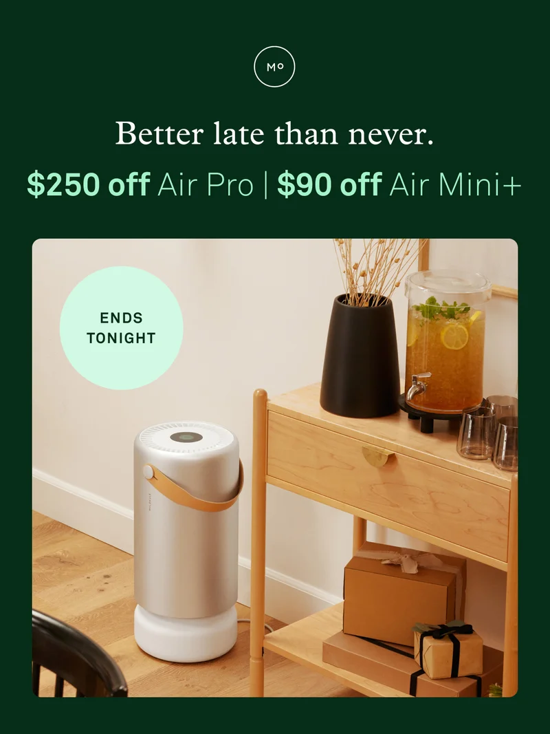 Better late than never. | $250 off Air Pro or $90 off Air Mini+