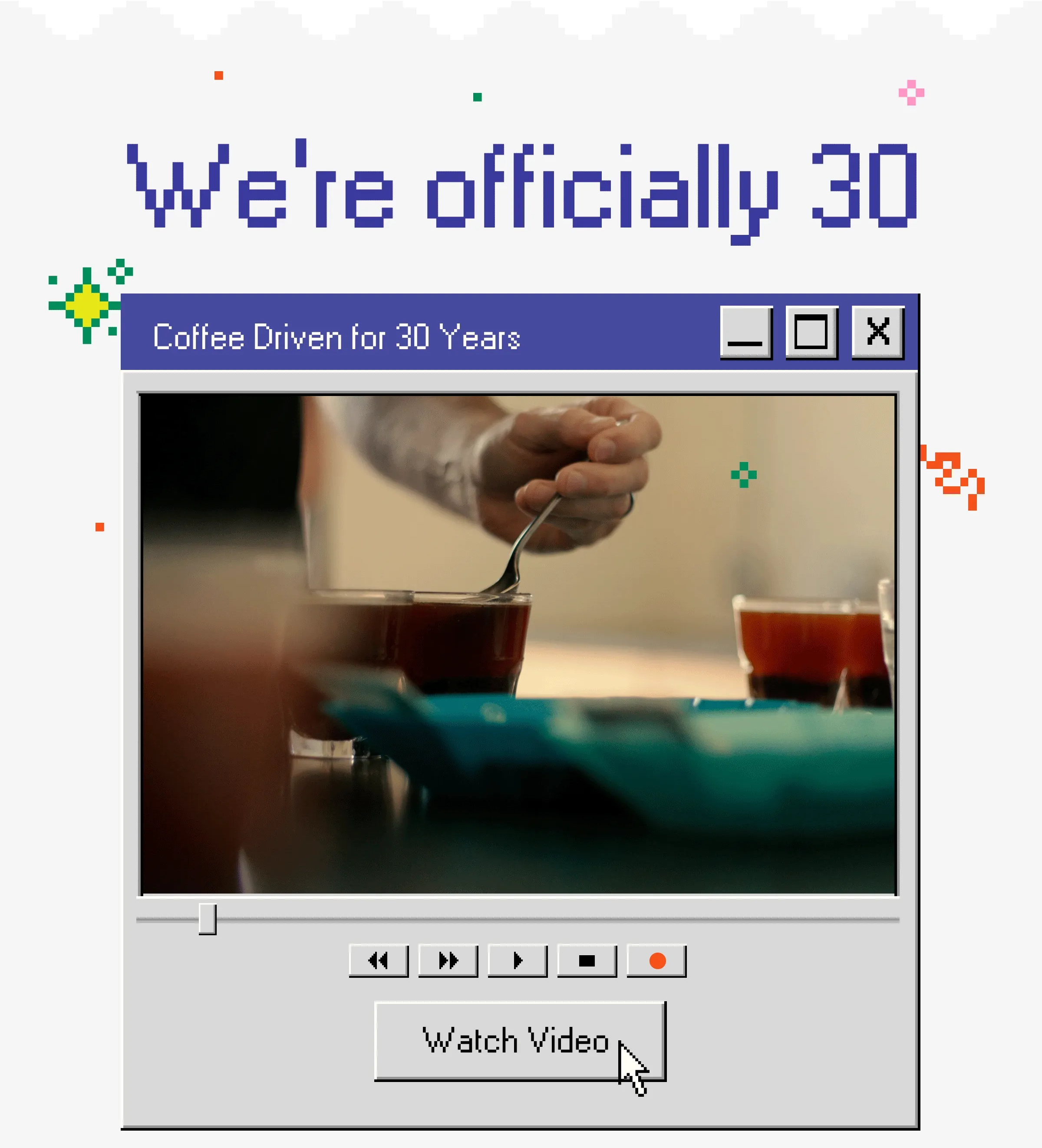 We're officially 30 Watch Video