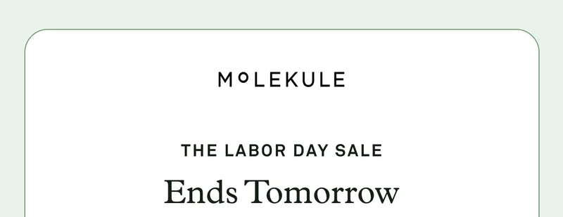 The Labor Day Sale: Ends Tomorrow