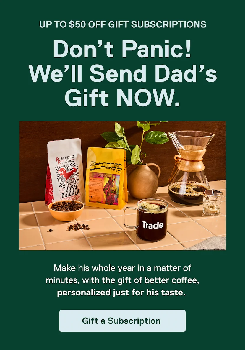 A Year of Coffee for Dad