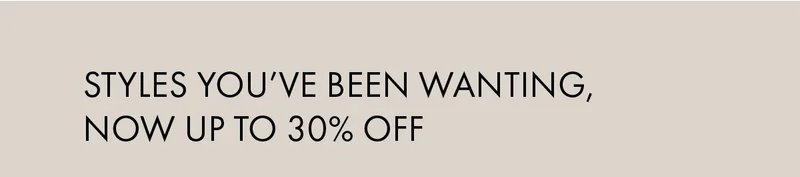 Styles youve been wanting