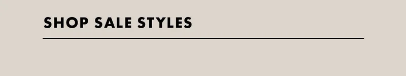 Shop Sales Styles
