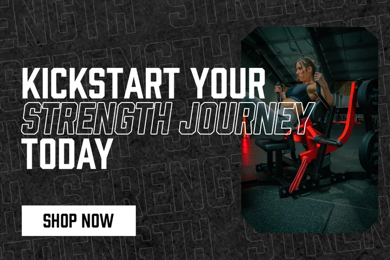 Kickstart your strength journey today