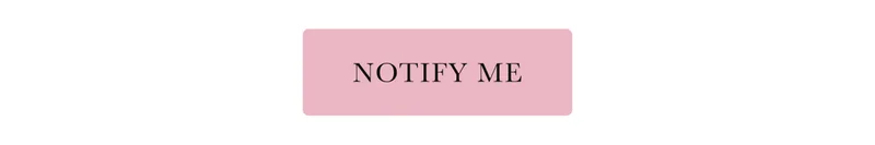 Notify Me