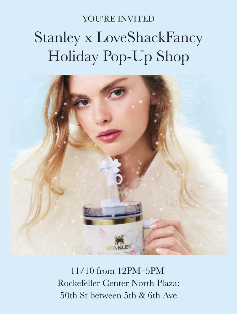 Stanley x LoveShackFancy Holiday Pop-Up Shop
