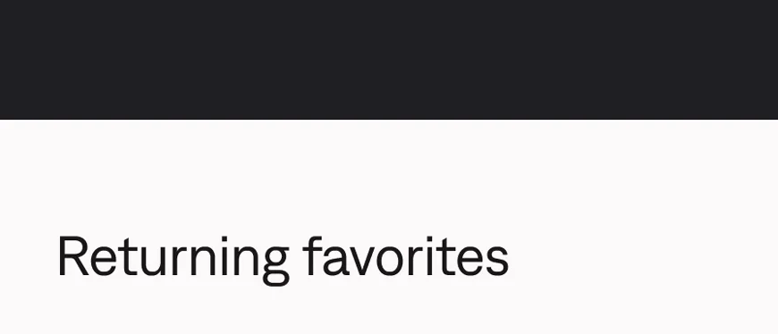 Returning favorites