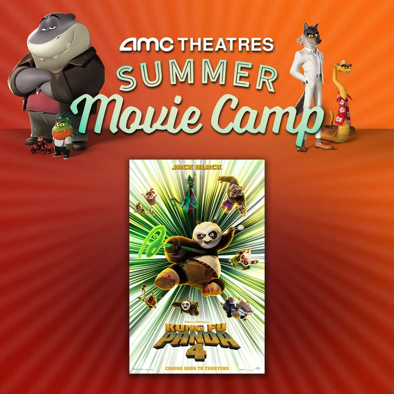 AMC THEATRES SUMMER MOVIE CAMP