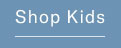shop kids