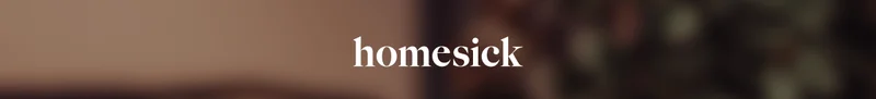 Homesick
