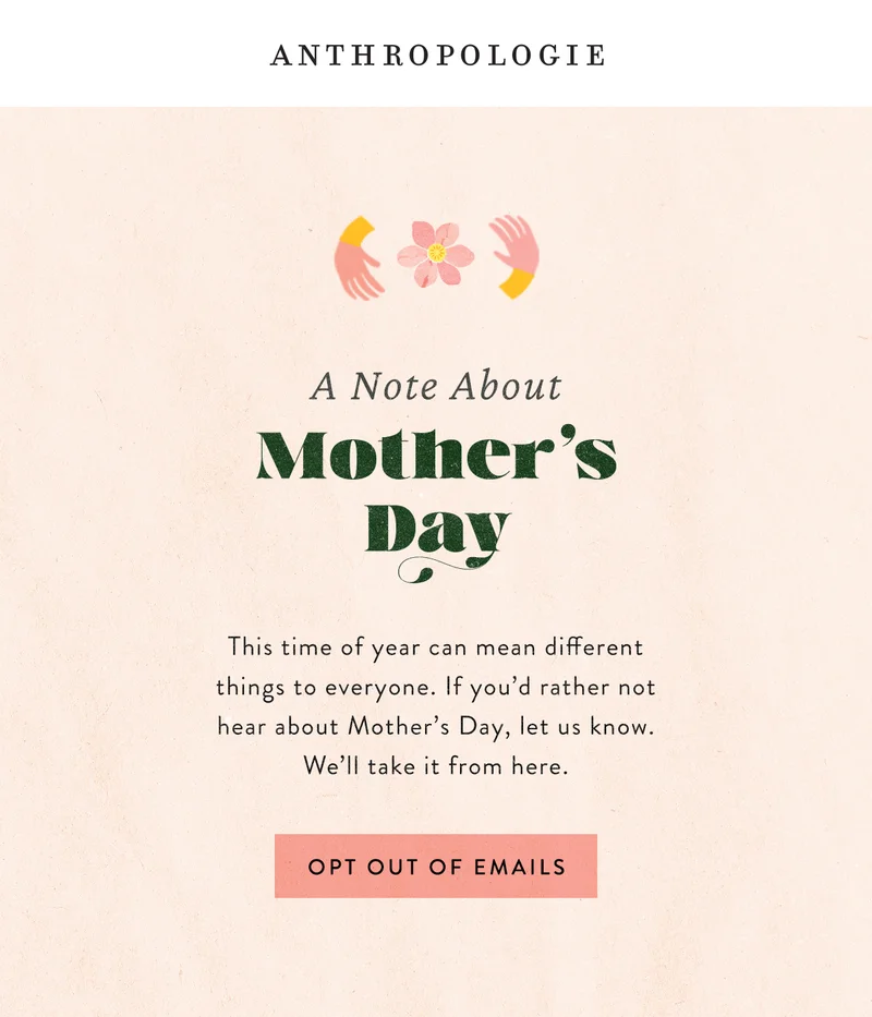 A Note About Mother's Day, opt out of emails