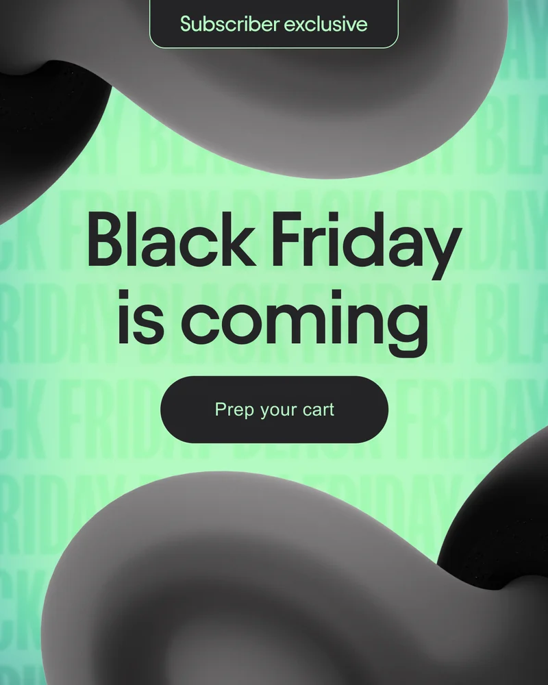 Black Friday is coming.