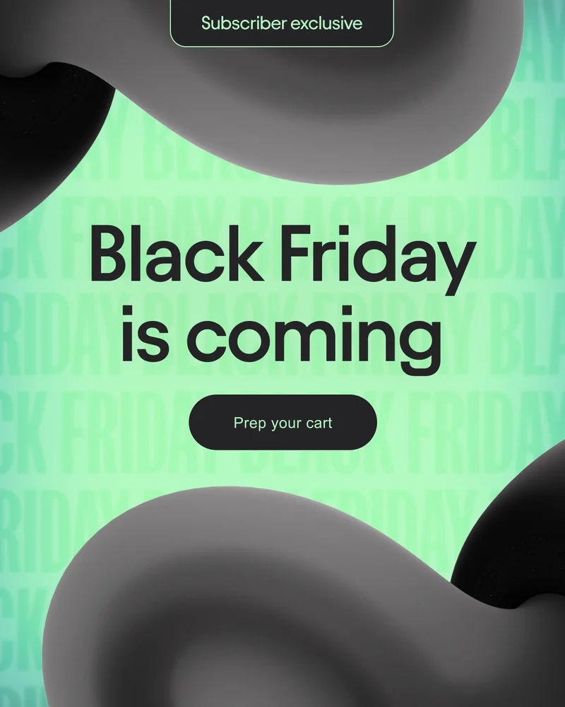 Black Friday is coming.