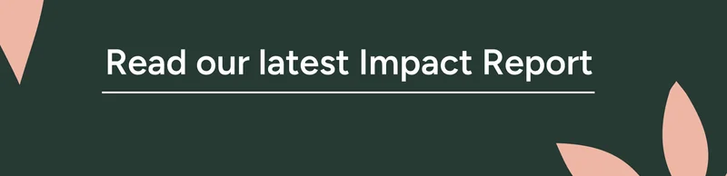 Read our latest Impact Report