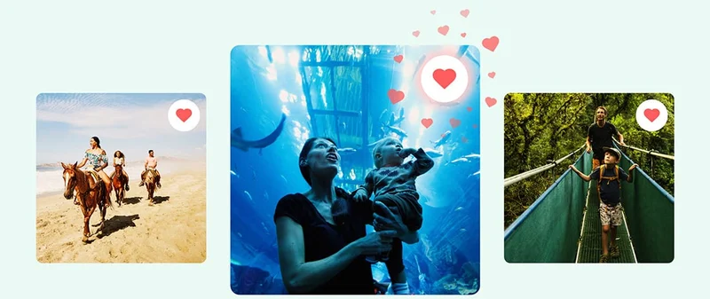 Image descriptions: Three people riding horses on a beach, a woman holding a baby in an aquarium, a man and a child walking along a bridge in the jungle. Three heart icons are on the top right corner of each image.