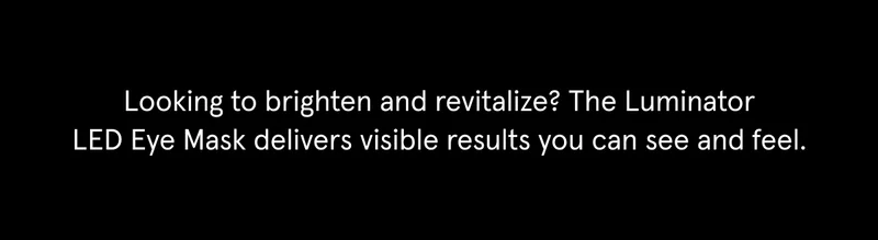 Visible results you can see and feel.