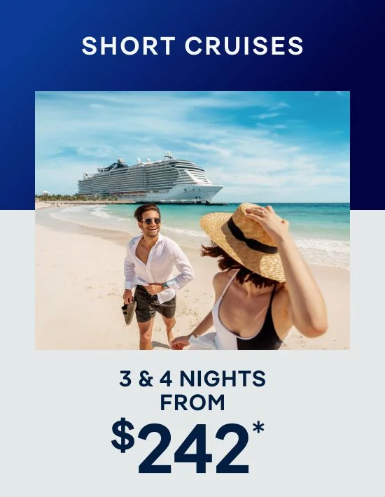 Short Cruises – 3 & 4 Nights – Click to View Cruises & Book Now