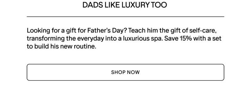 Looking for a gift for Father's Day? Teach him the gift of self-care and save 15% with a set.