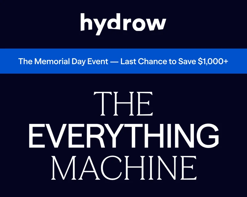 The Memorial Day Event. The Everything Machine.