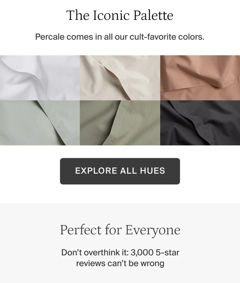 The iconic palette. Explore all hues.
