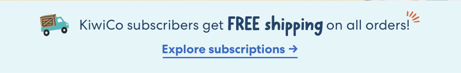 Banner promoting free shipping: “KiwiCo subscribers get FREE shipping on all orders!” Includes a playful truck icon and small blue text link: “Explore subscriptions.”