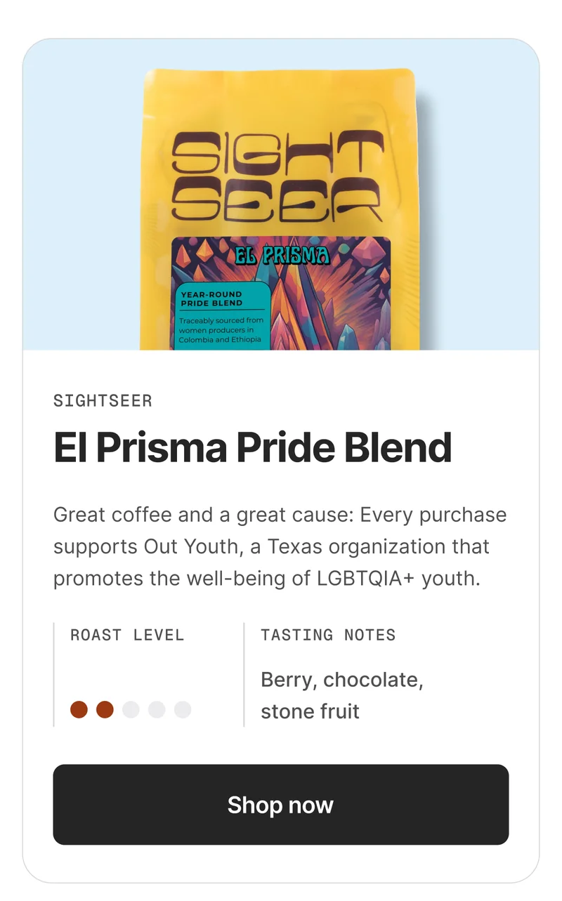 Sightseer El Prisma Pride Blend