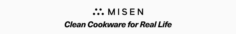 Misen | Clean Cookware For Real Life