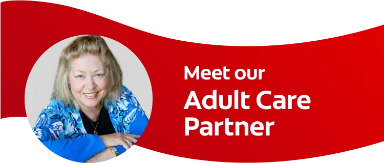 Meet our Adult Care Expert