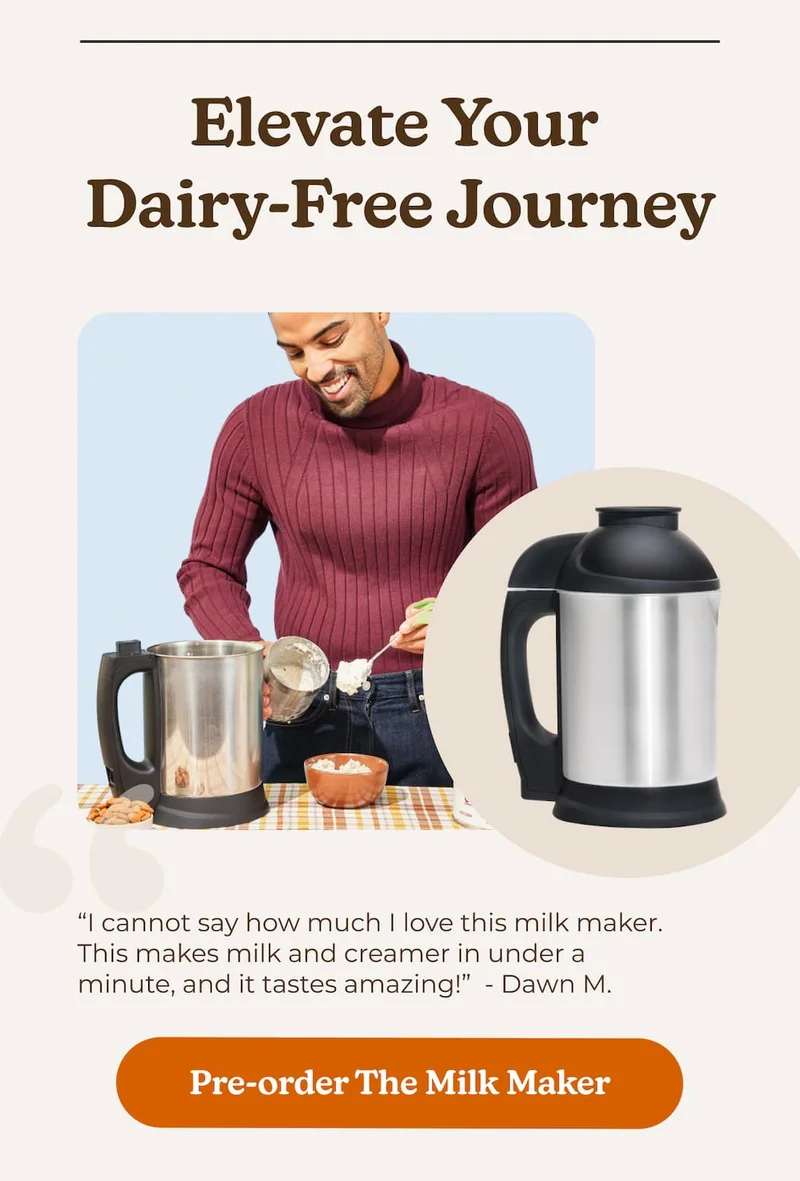 Pre-order The Milk Maker