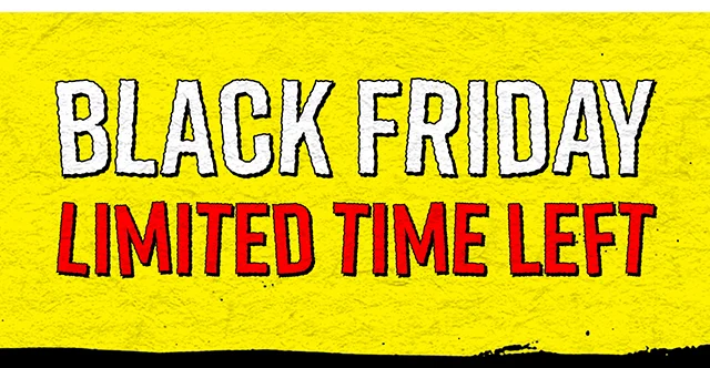 Black Friday Limited Time Left