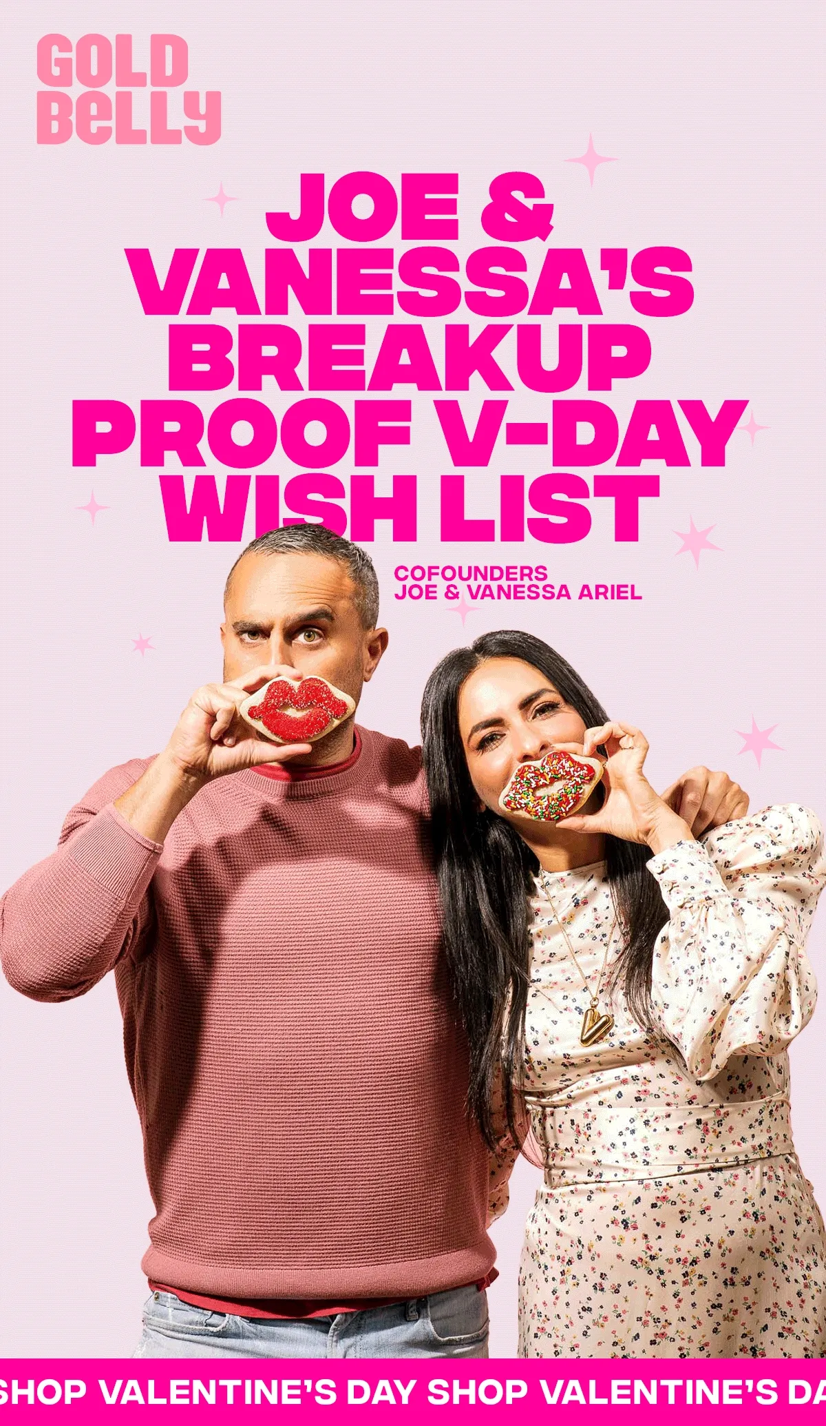Joe and Vanessa's Breakup Proof V-Day Wish List