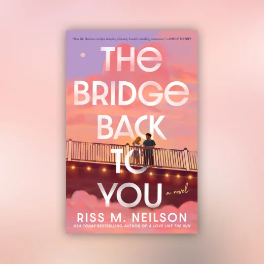 The Bridge Back to You