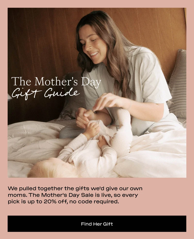 Find Her Gift - Shop The Mother's Day Gift Guide, up to 20% off