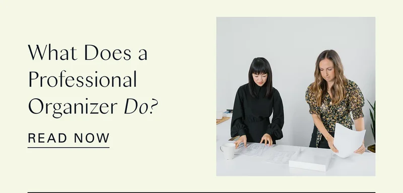 What Does a Professional Organizer Actually Do?