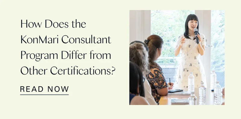 How Does the KonMari Consultant Program Differ from Other Certifications?