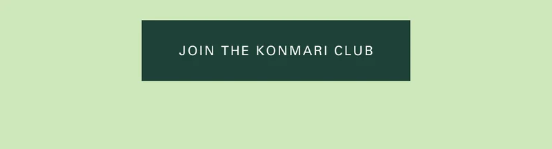 Join the KonMari Club