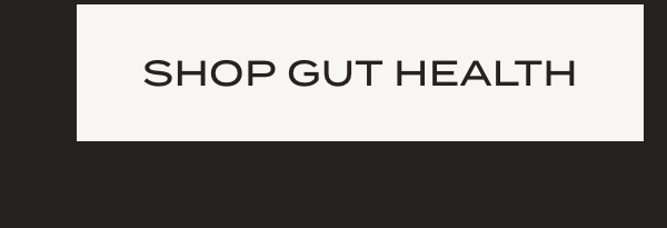 SHOP GUT HEALTH