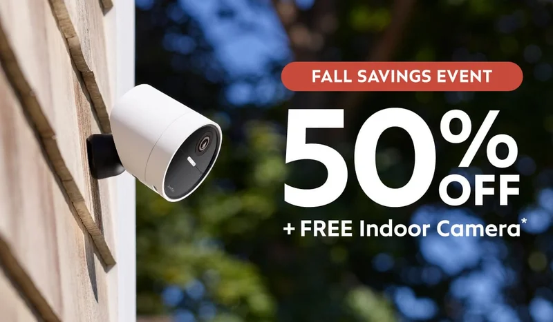 Fall Savings Event: 50% off + FREE Indoor Camera