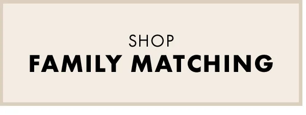 Shop Family Matching