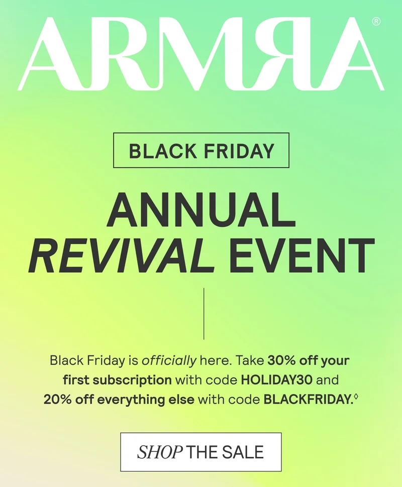 ARMRA Black Friday Annual Revival Event banner with 30% off first subscription (HOLIDAY30) and 20% off sitewide (BLACKFRIDAY), plus ‘Shop the Sale’ button.
