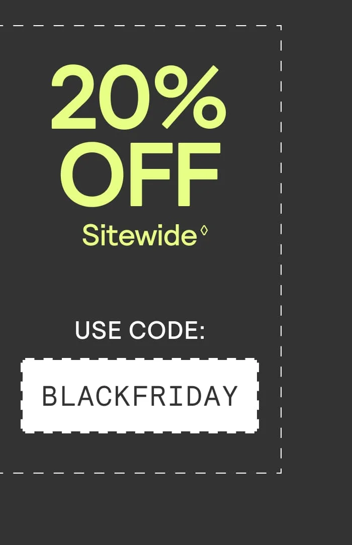Graphic: 20% off sitewide, use code BLACKFRIDAY.