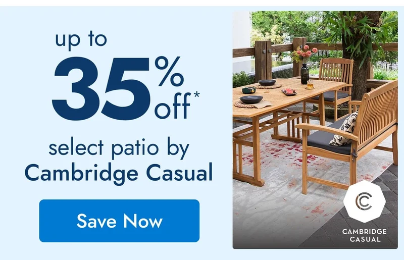 UP TO 35% OFF Select Patio by Cambridge Casual