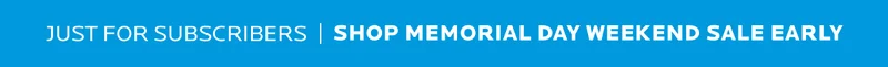 Shop Memorial Day Weekend Sale Early