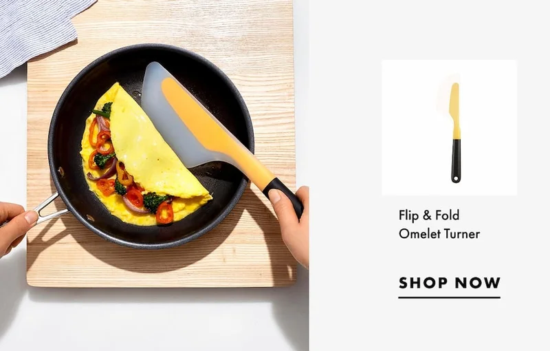 Flip & Fold Omelet Turner. | SHOP NOW